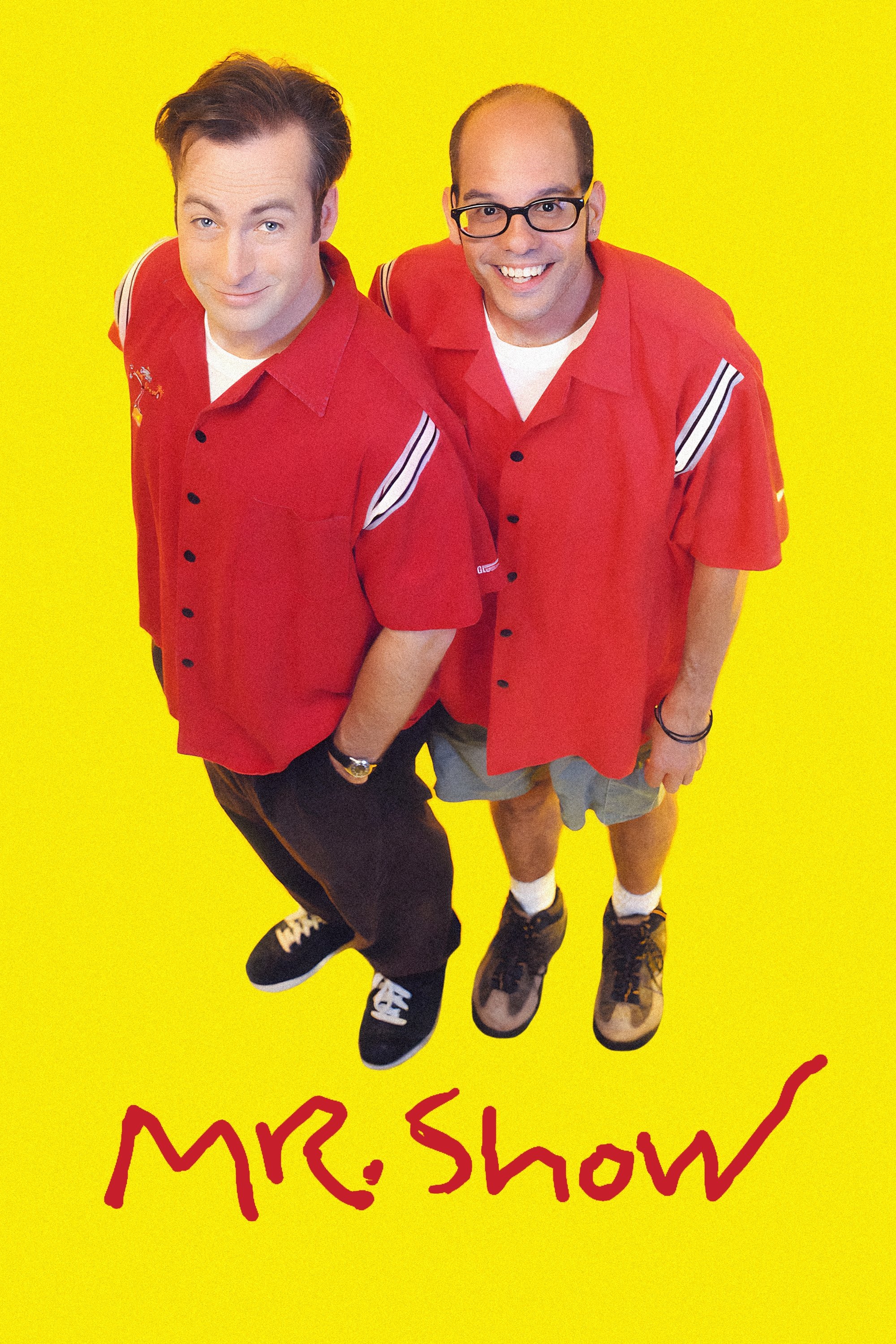 Mr. Show [488241] (A1762971722) [[Shows]] --Plex--